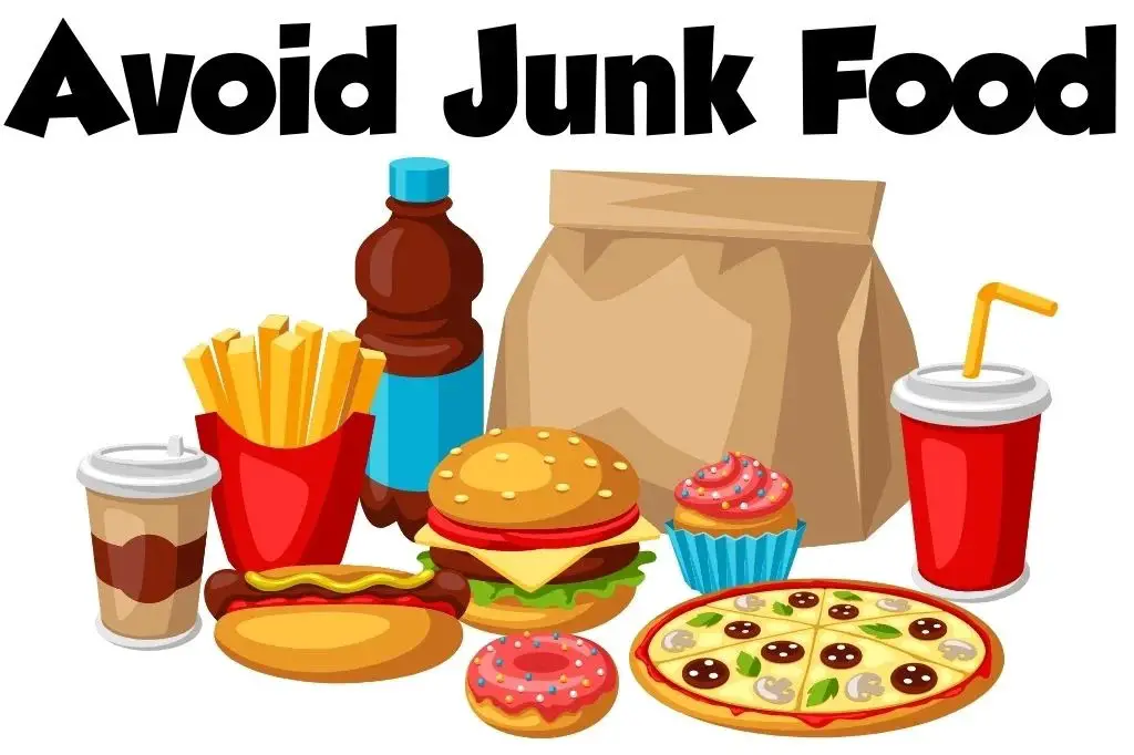 Avoid Junk Food