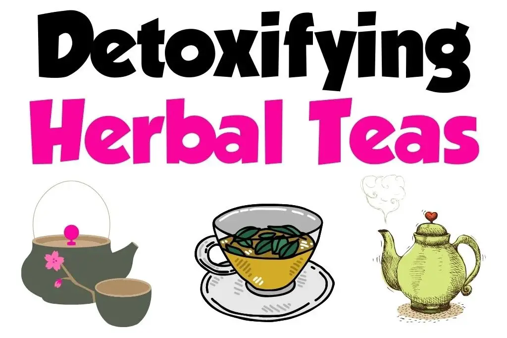 Drink Herbal Teas